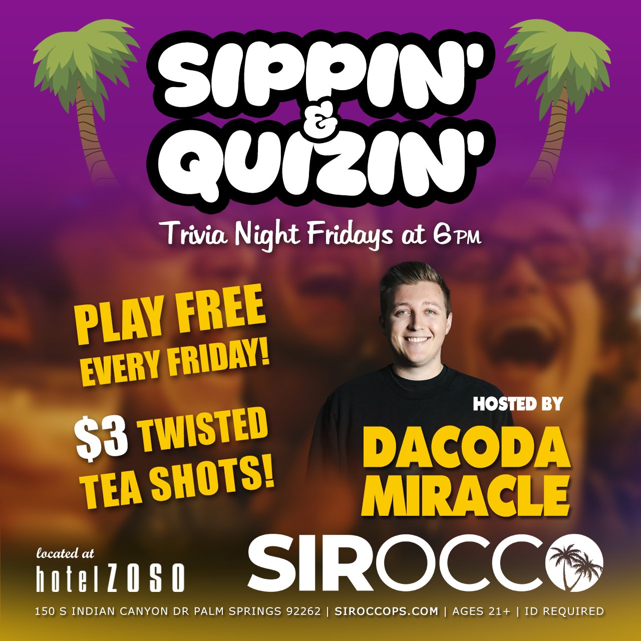 Sippin' & Quizin' with Dacoda Miracle